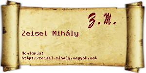 Zeisel Mihály névjegykártya